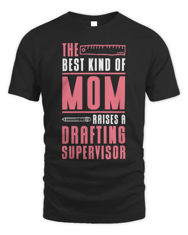 Womens The Best Kind Of Mom Technical Draftsmen Architect Engineer