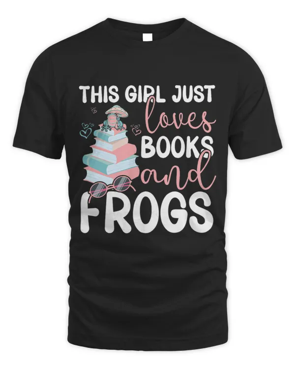 Womens This Girl Just Loves Books And Frogs Mushroom Frog