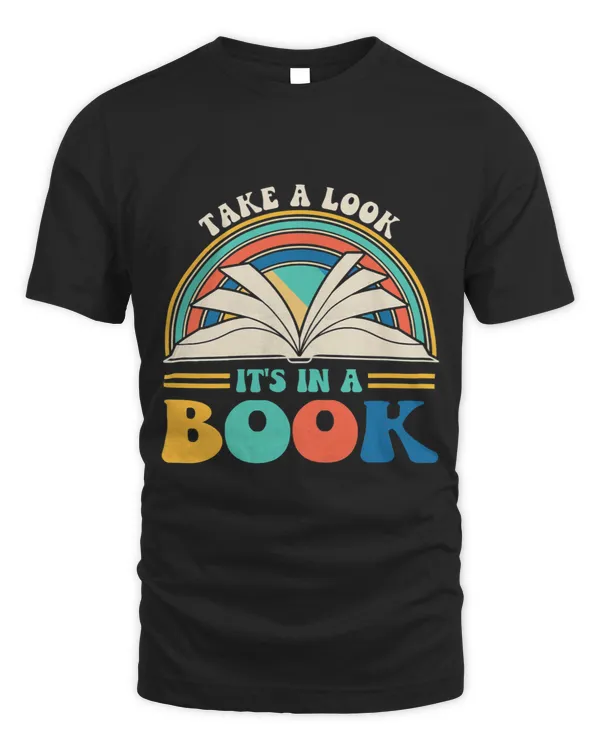 Womens Vintage Rainbow Take A Look Its In A Book Reading Lover