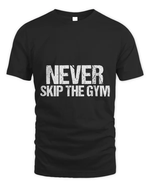 Gym workout Never skip the gym bodybuilding fitness