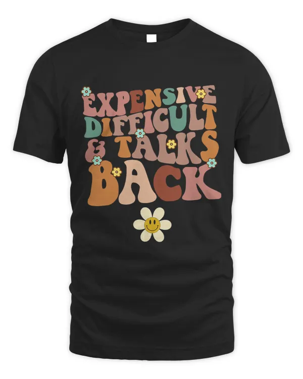 Attitude Quote Expensive Difficult and Talks back groovy