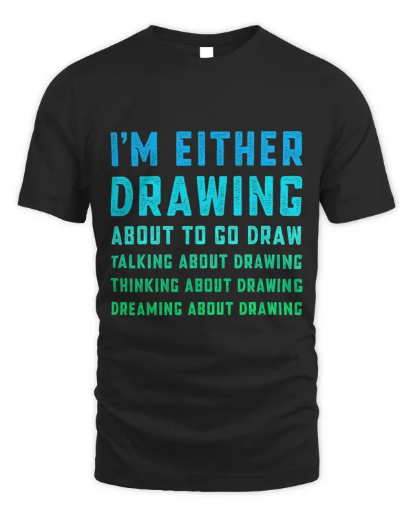 Im Either Drawing Funny Drawing Art Artist Gift