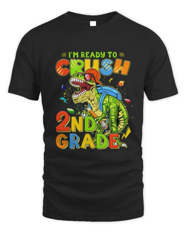 Im Ready To Crush 3rd Grade Back To School Dinosaur
