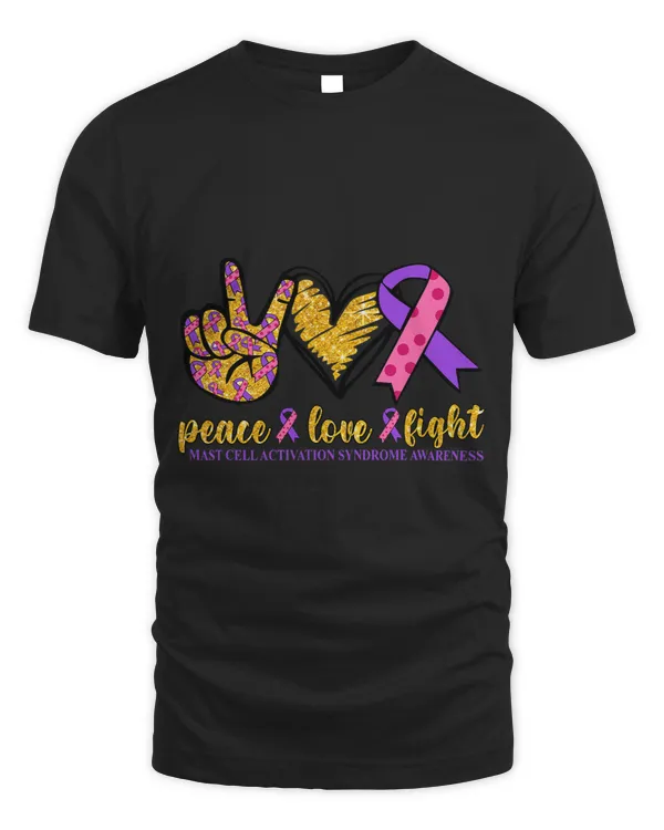 Mast Cell Activation Syndrome Awareness Peace Love Fight