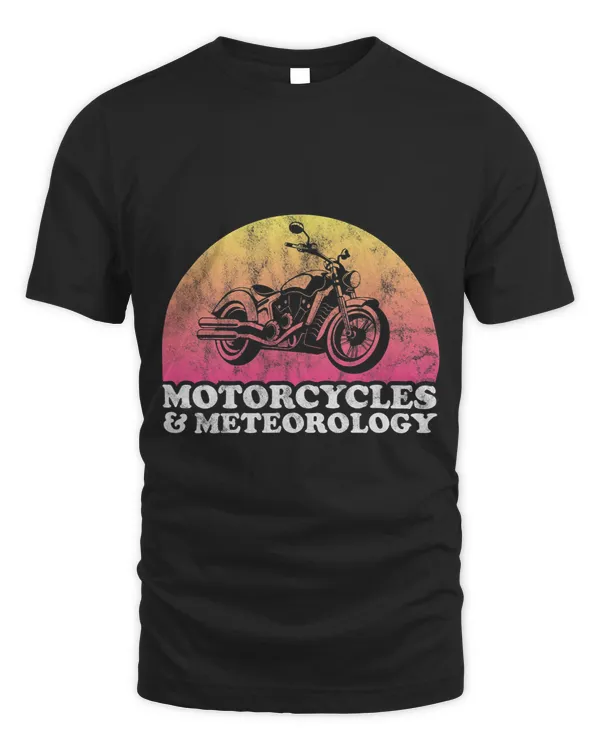 Motorcycle and Meteorologist Motorcycles and Meteorology