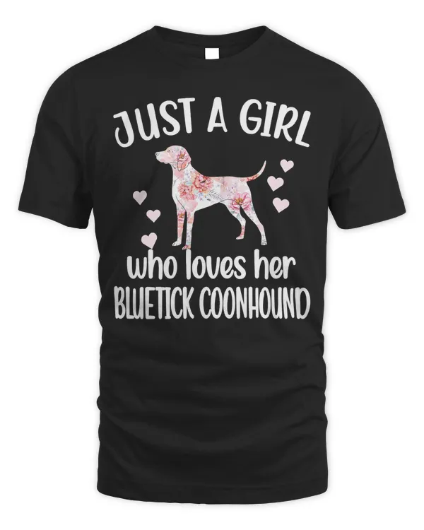 Just A Girl Who Loves Her Bluetick Coonhound Mom Dog Owner Sweatshirt