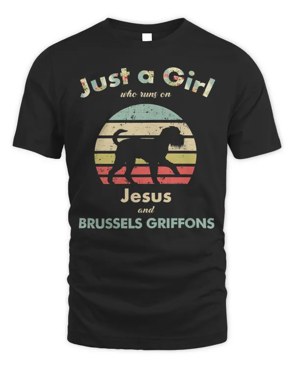 Just A Girl Who Runs on Jesus and Brussels Griffons T-Shirt