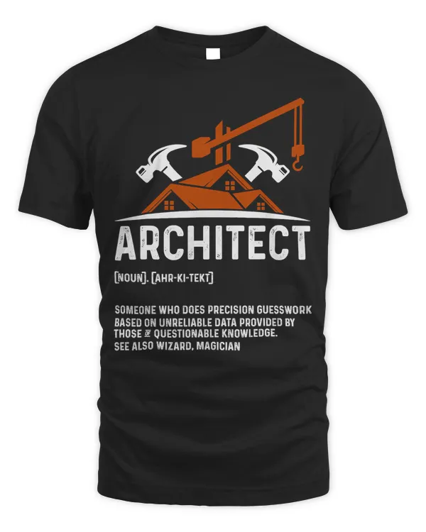Architect Definition Architect Funny Architecture T-Shirt