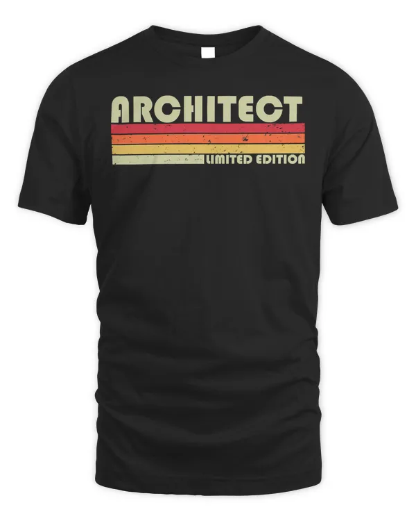 ARCHITECT Funny Job Title Profession Birthday Worker Idea T-Shirt