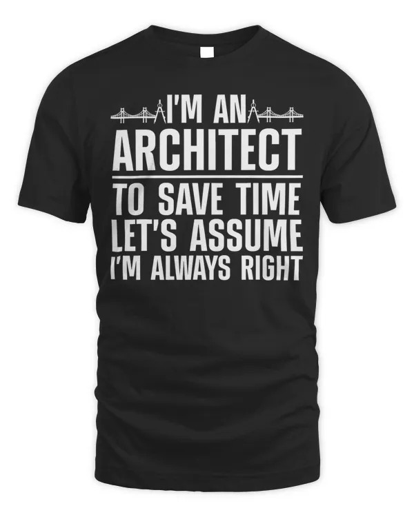 Funny Architect Art For Men Women Future Architecture Lover T-Shirt Copy Copy