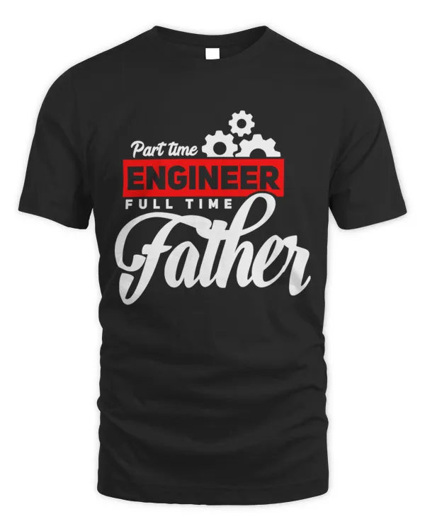 Part Time Engineer - Full Time Father