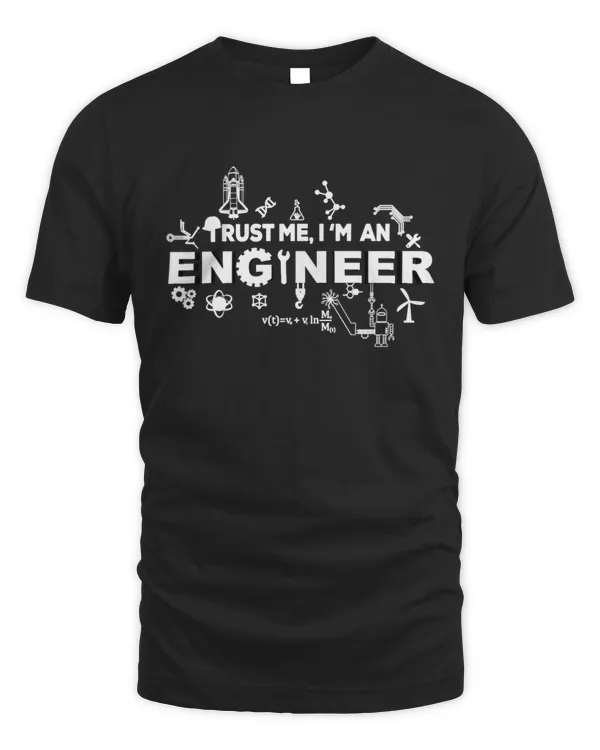 Trust Me - I Am An Engineer