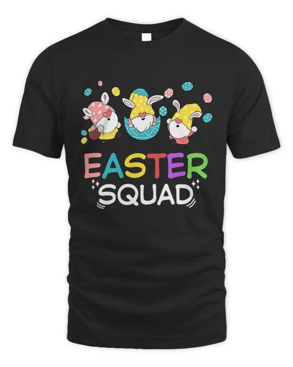 Cute Three Gnomes Easter Eggs Bunny Easter Day Easter Squad T-Shirt