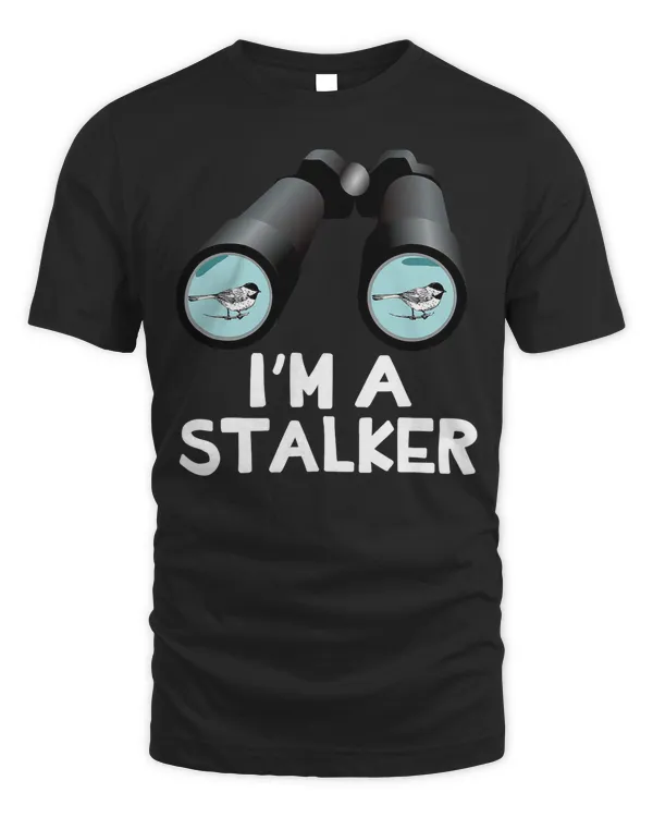 Bird Stalker Funny Birding Bird Watching Lover Gift T-Shirt