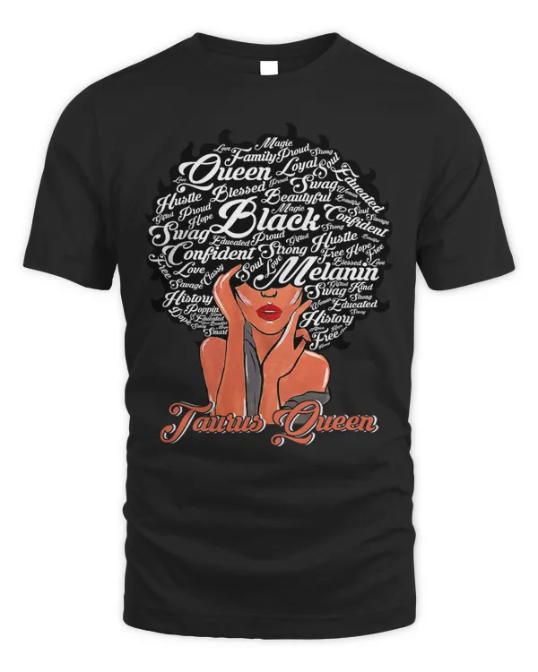 African American Women Taurus Queen Birthday April May T-Shirt