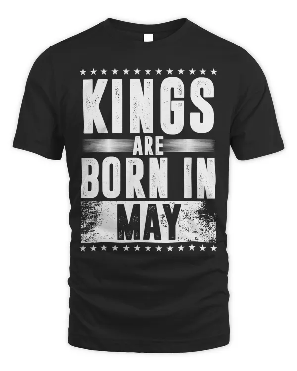 Kings Are Born In May Month Zodiac Sign Gemini Taurus Gift T-Shirt