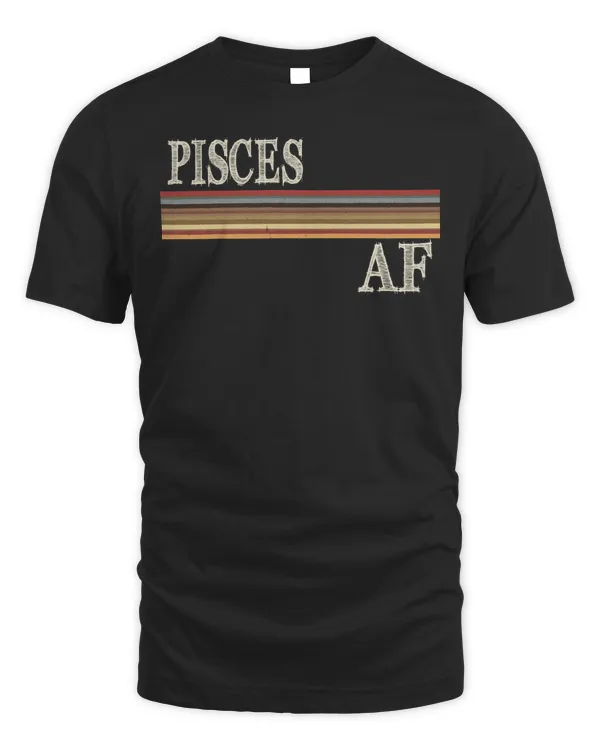 Pisces AF Womens Birthday Gift February & March Zodiac Sign Pullover Hoodie