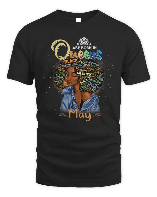 Queens Are Born In May Black Girl Taurus Gemini Birthday T-Shirt