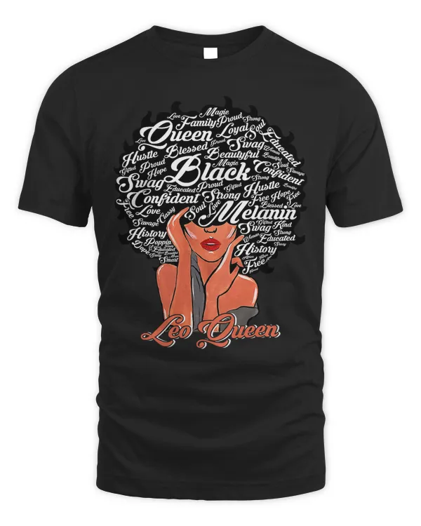 African American Women Leo Queen Birthday July August T-Shirt