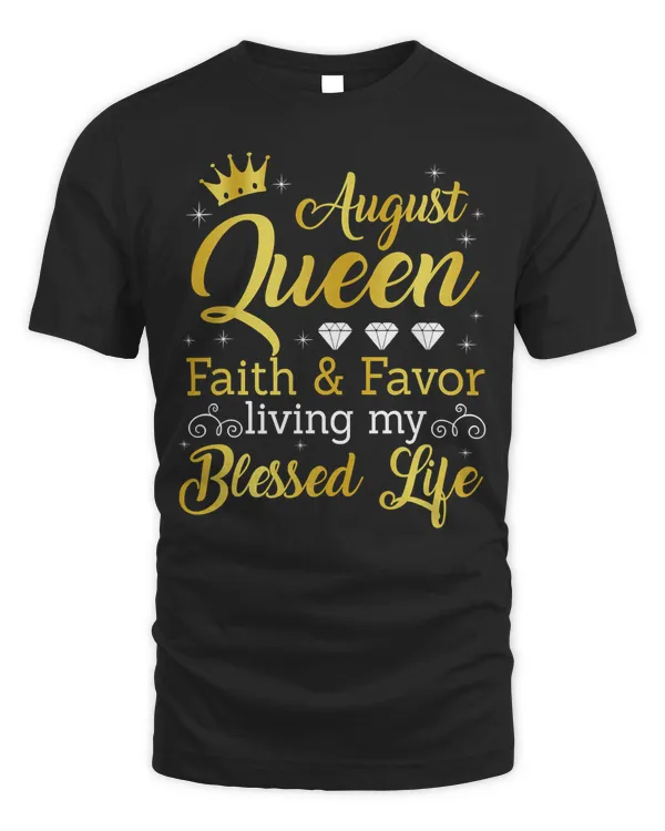 August Queen Living My Best Life Leo Virgo Birthday Queen T-Shirt Copy