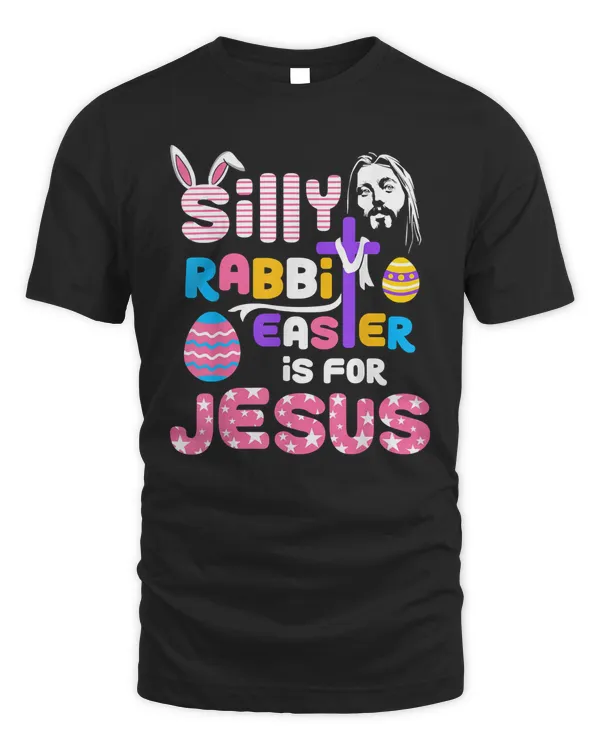 Silly Rabbit Easter Is For Jesus Christian Easter Apparel Classic T-Shirt