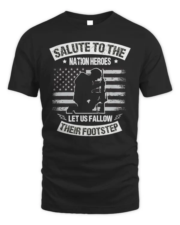 salute to the nation heroes let's us fallow there footslep Grandpa Veterans Day T-Shirt
