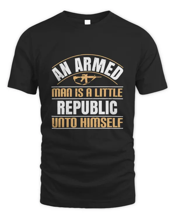 An armed man is a little republic unto himself-01