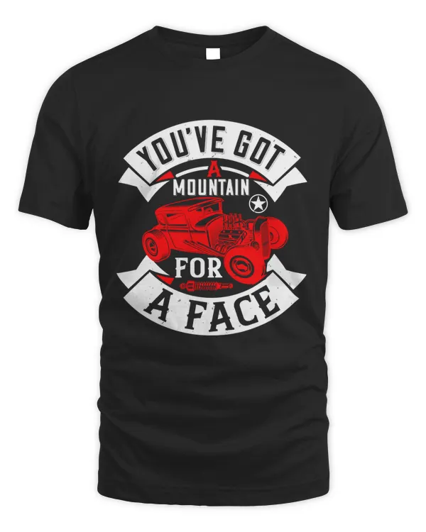 You've got a mountain for a face-01