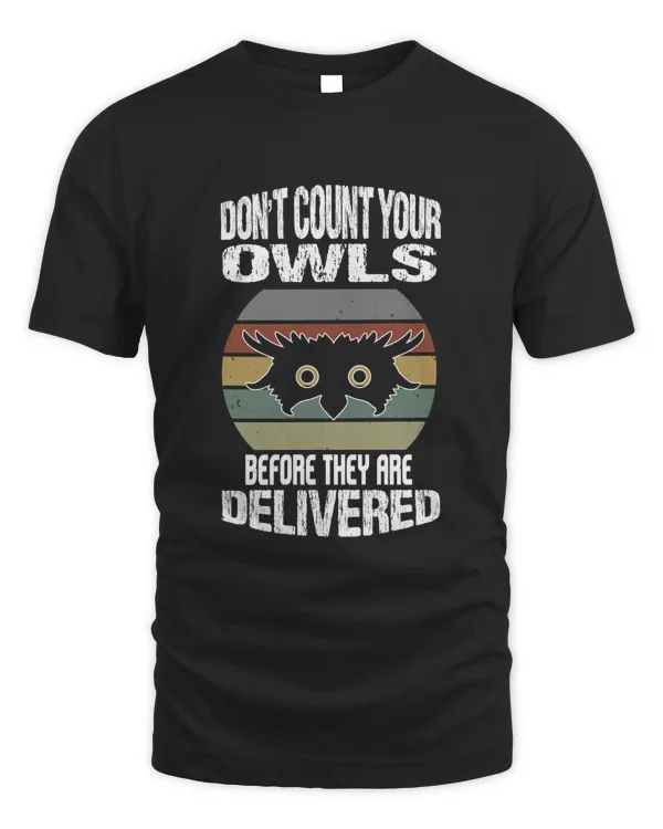 Don't count your owls before they are delivered-01