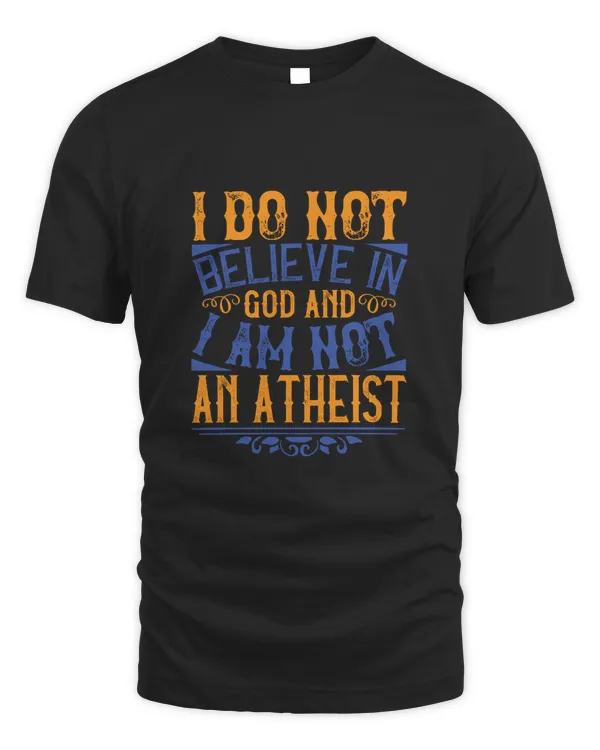 I do not believe in God and I am not an atheist-01