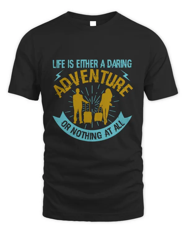 Life is either a daring adventure, or nothing at all-01