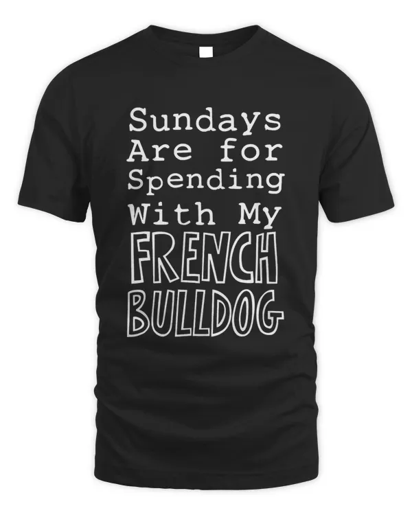 Are For My French Bulldog Classic T-Shirt