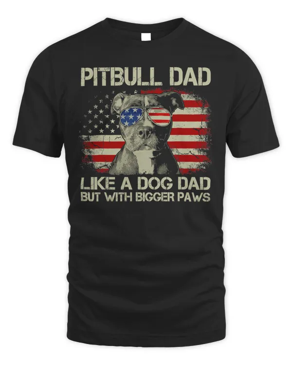 Pitbull Dog Mens Pitbull Dad Like A Dog Dad But With Bigger Paws 4th of July 80