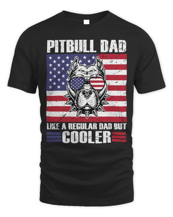Pitbull Dog Mens Pitbull Dad like a regular dad but cooler american flag 266