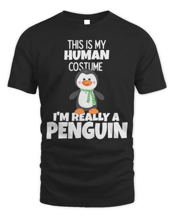 Penguin This Is My Human Costume Im Really A Penguin Halloween 95