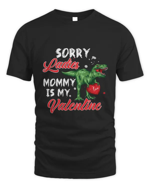 Rd Valentines Day Shirt Sorry Mommy Is My Valentine Gifts Shirt