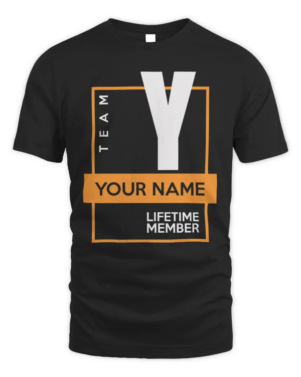 Team Your Name ! Life time member