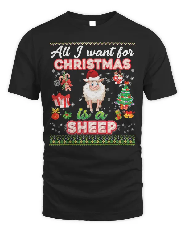 Sheep All I Want For Christmas Is A Sheep Ugly Sweater Farmer Xmas 84