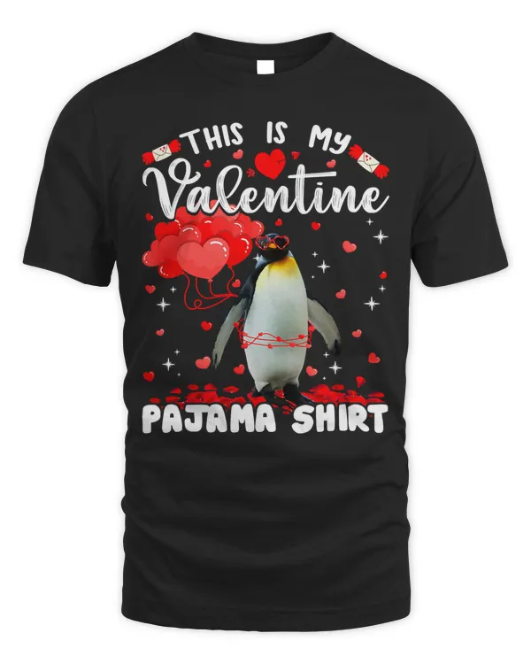 Penguin Funny This Is My Valentine Pajama Penguin Animals 104