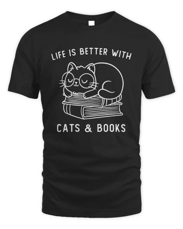 Cats And Books Life Is Better With Cats & Books Funny Cute Gift  koalastudio