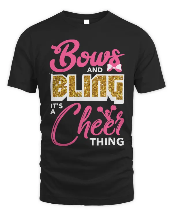 Bows & Bling It's A Cheer Thing  Cheerleading Cheerleader T-Shirt