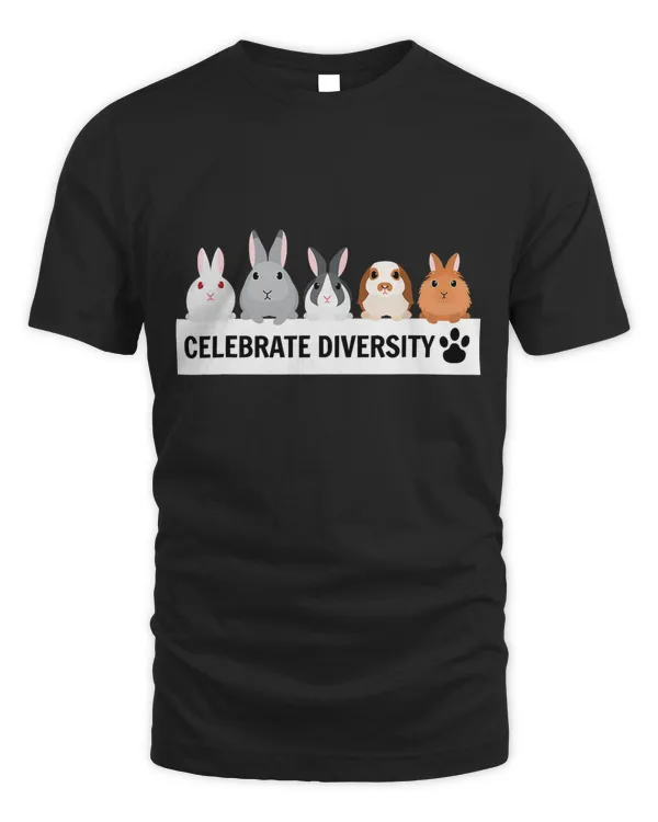 Celebrate Diversity Pet Bunnies Cute Gift for Rabbit Lovers T-Shirt
