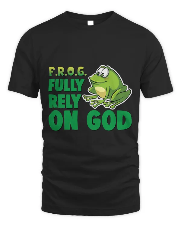 F.R.O.G. Fully Rely On God Christian Faith Frog T-Shirt