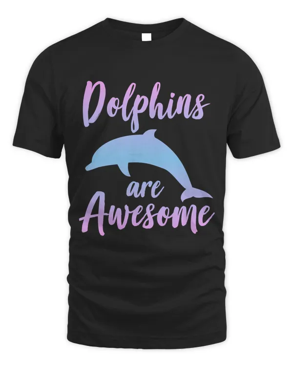 DOLPHINS ARE AWESOME Funny Dolphin Lover Gift Women Girl Kid Pullover Hoodie