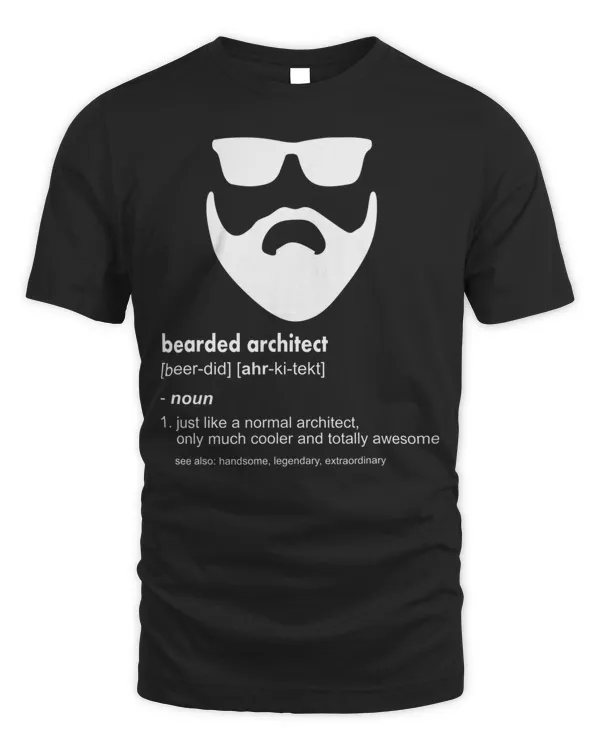 Mens Bearded Architect Shirt Funny Beard Joke Architecture Gift T-Shirt