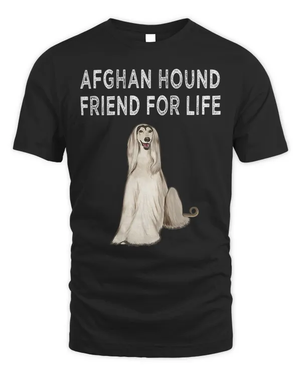 Afghan Hound Friend For Life Dog Lover Friendship T-Shirt
