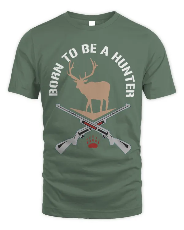 Born to be a Hunter