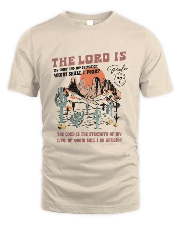 Bible Verse Shirt, The Lord is My Light and Salvation Shirt, Palm 27:1 Shirt, Christian Shirt, Lord Shirt, Jesus Apparel, Church Shirt