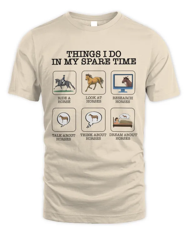 Things I Do In My Spare Time Shirt, Horse Sweatshirt, Horse Shirt, Jockey Shirt, Horse Lover Shirt, Riding Horse Shirt, Equestrian Shirt