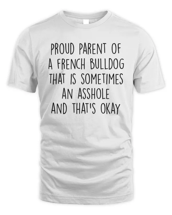 Pround Parent Of A French Bulldog